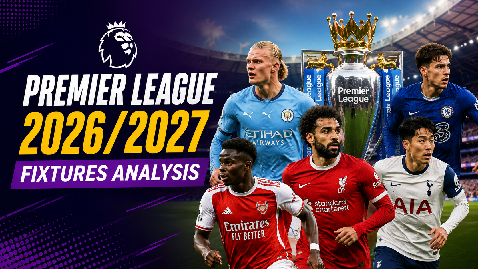 Premier league 2026/2027 fixtures analysis
